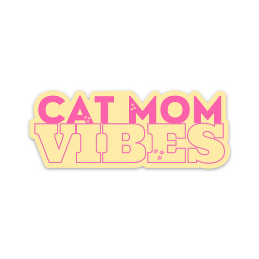 Cat Mom Vibes Sticker