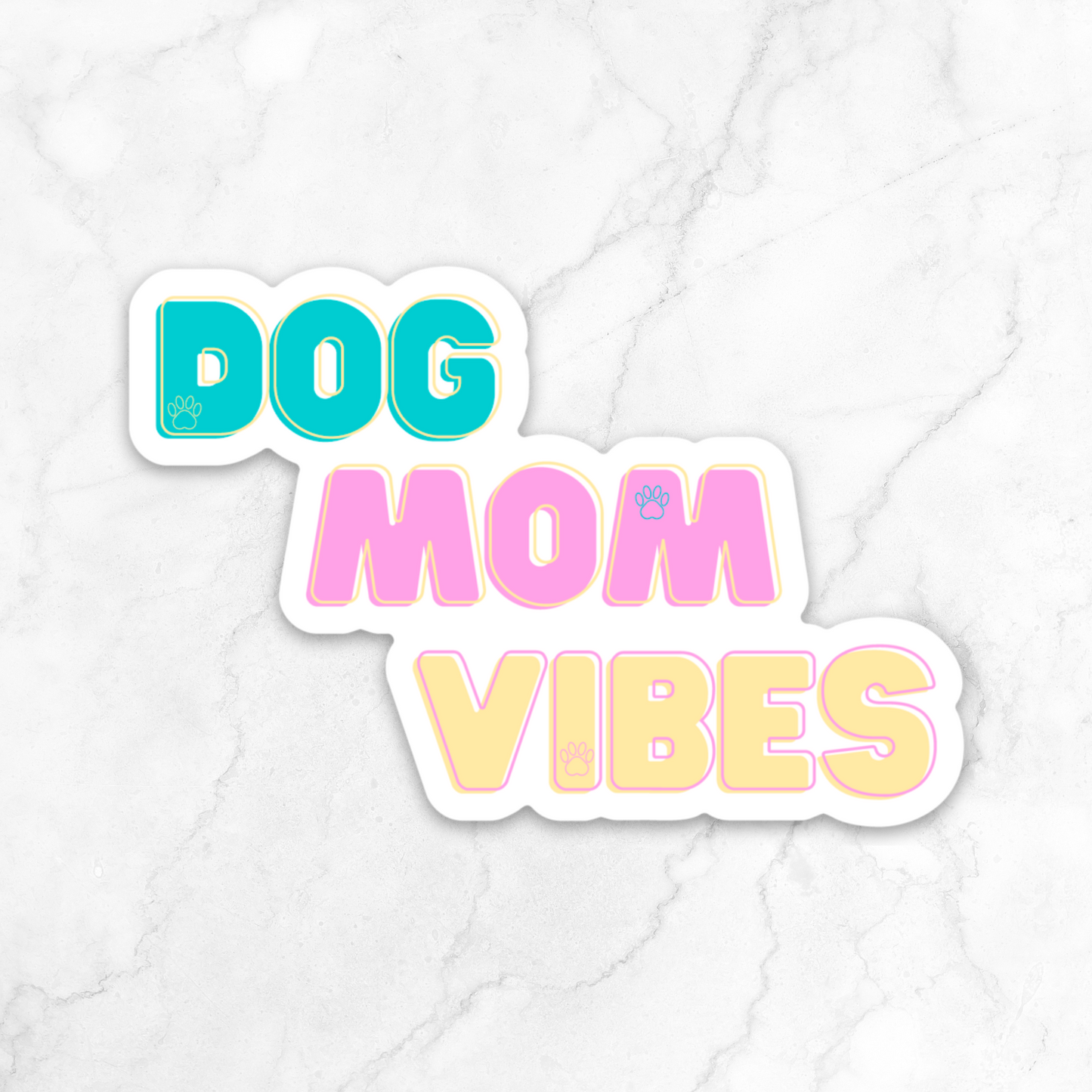Autocollant vinyle Dog Mom Vibes